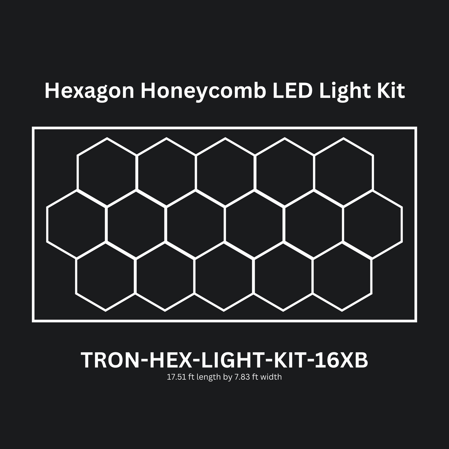 16x (Sixteen) Hexagon LED Light Kit, With Border Upgrade, Grid Series, Super Bright Daylight White 6500K, TRON-HEX-LIGHT-KIT-16XB