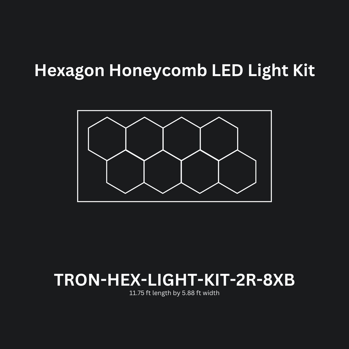 8x (Eight) Hexagon LED Light Kit, With Border Upgrade, Double Row Series, Super Bright Daylight White 6500K, TRON-HEX-LIGHT-KIT-2R-8XB