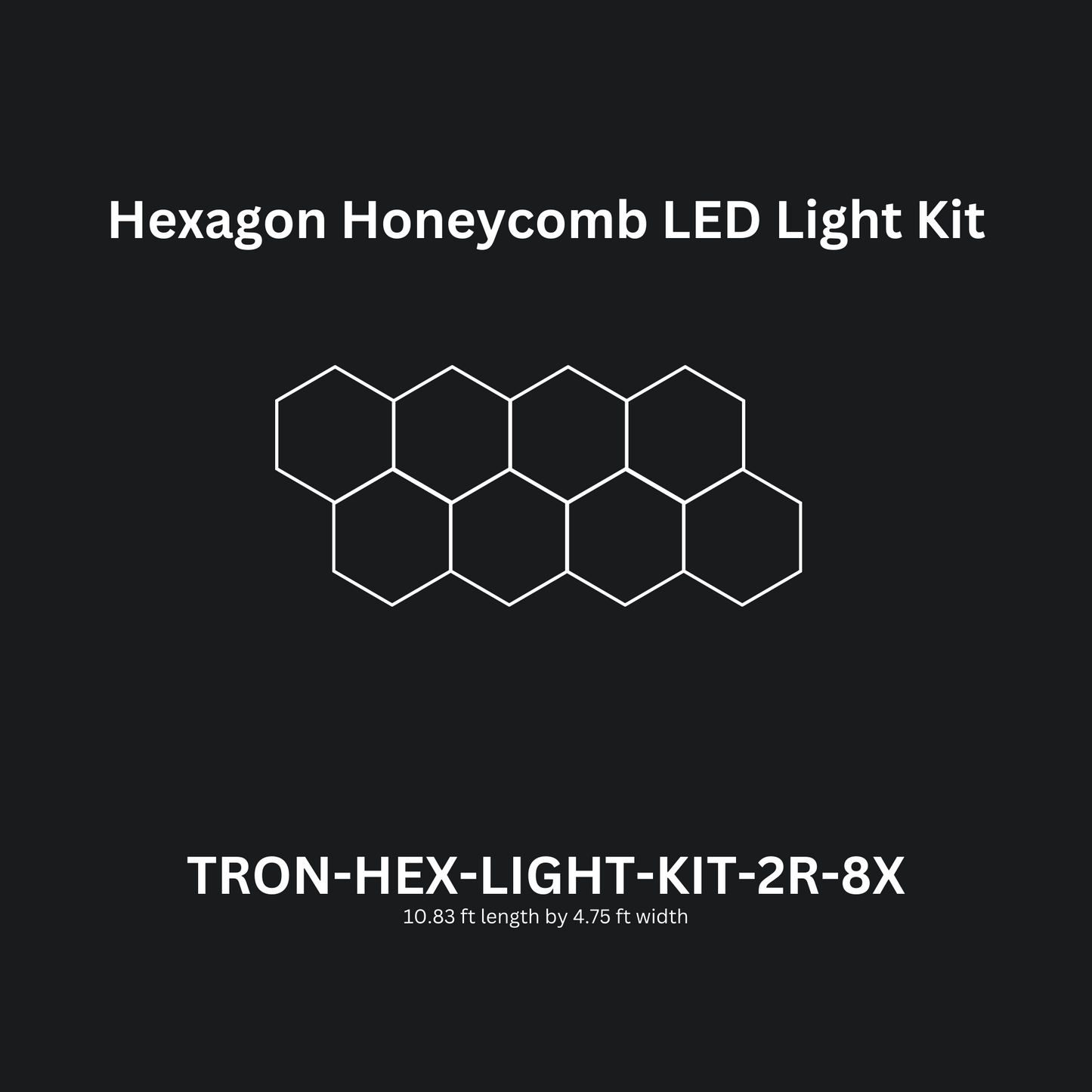 8x (Eight) Hexagon LED Light Kit, No Border, Double Row Series, Super Bright Daylight White 6500K, TRON-HEX-LIGHT-KIT-2R-8X